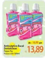 Atacadão Dentalclean - antisséptico bucal oferta