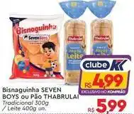 Komprao Atacadista Seven boys / thabrulai - bisnaguinha ou pao oferta