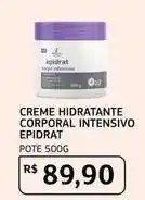 Assaí Atacadista Epidrat - creme hidratante corporal intensivo oferta