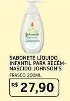 Assaí Atacadista Johnson's - sabonete líquido infantil para recém- nascido oferta