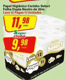 Rede Supermarket Papel Higiênico Carinho Select oferta