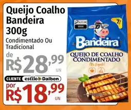 Supermercado Dalben Queijo Coalho Bandeira oferta