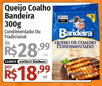 Supermercado Dalben Queijo Coalho Bandeira oferta