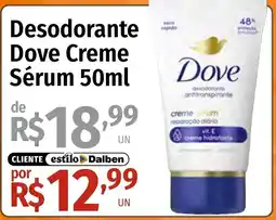Supermercado Dalben Desodorante Dove Creme Sérum oferta