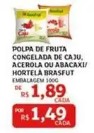 Assaí Atacadista Rs - polpa de fruta congelada de caju, acerola ou abacaxi/hortela oferta