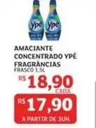 Assaí Atacadista Ypê - amaciante concentrado fragrâncias oferta