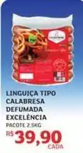 Assaí Atacadista Excelencia - linguiça tipo calabresa defumada oferta