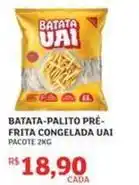 Assaí Atacadista Uai - batata palito pré- frita congelada uai oferta