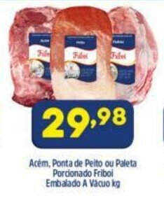 Arena Atacado Acem, Ponta de Peito ou Paleta Porcionado Friboi Embalado a vacuo 1kg oferta