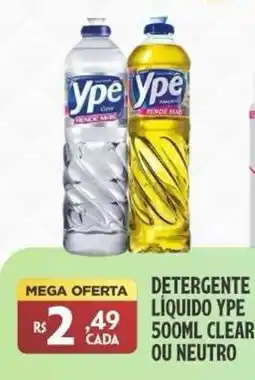 Preço & Cia detergente liquido ype clear ou neutro oferta
