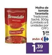 Carrefour Tarantella - molho de tomate oferta