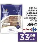 Carrefour Carinho - filé de vioinha pescados oferta