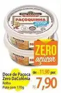 Atacadão Dacolônia - doce de paçoca zero oferta