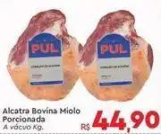 Komprao Atacadista Alcatra bovina miolo porcionada oferta