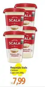 Atacadão Scala - requeijão cremoso oferta