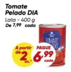 Dia Dia - tomate pelado oferta
