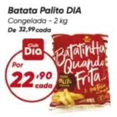 Dia Dia - batata palito oferta