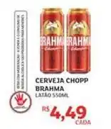 Assaí Atacadista Brahma - cerveja chopp oferta