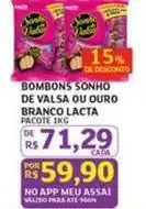 Assaí Atacadista Lacta - bombons sonho de valsa ou ouro branco oferta