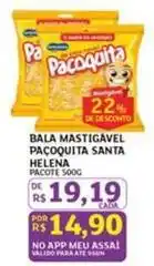 Assaí Atacadista Santa helena - bala mastigavel pacoquita oferta