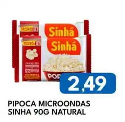 Rancho Bom Supermercados Pipoca microondas sinha natural oferta