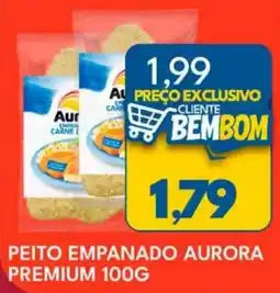 Rancho Bom Supermercados Peito empanado aurora premium oferta