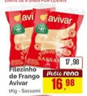 Supermercados Rena Filezinho de Frango Avivar oferta