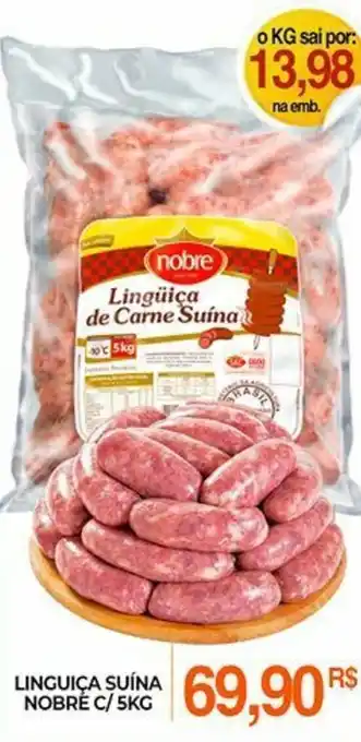 Mercadão Atacadista Linguica Suina Nobre c/ 5kg oferta