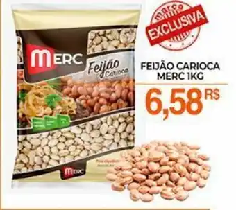 Mercadão Atacadista Feijao Carioca Merc 1kg oferta
