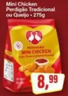 Rede Supermarket Mini Chicken Perdigão Tradicional ou Queijo oferta