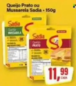 Rede Supermarket Queijo Prato ou Mussarela Sadia oferta