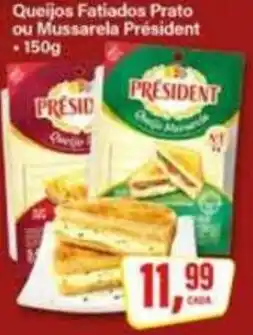 Rede Supermarket Queijos Fatiados Prato ou Mussarela President oferta