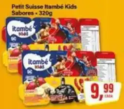 Rede Supermarket Petit Suisse Itambé Kids oferta