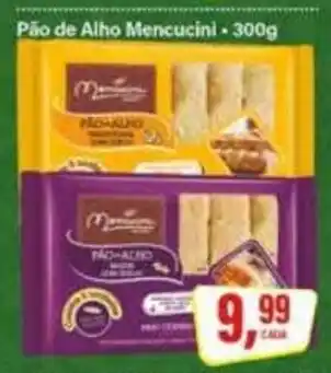Rede Supermarket Pão de Alho Mencucini oferta