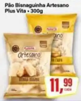 Rede Supermarket Pão Bisnaguinha Artesano Plus Vita oferta