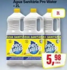 Rede Supermarket Água Sanitária Pro Water oferta