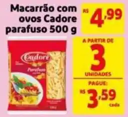 Mercado Extra Macarrão com ovos Cadore parafuso oferta
