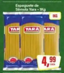 Rede Supermarket Espaguete de Sêmola Yara oferta