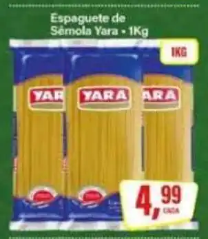Rede Supermarket Espaguete de Sêmola Yara oferta