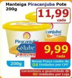 Mialich Supermercados Manteiga piracanjuba pote oferta