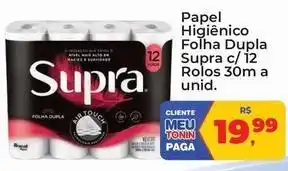 Tonin Superatacado Supra - papel higiênico folha dupla oferta
