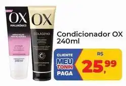 Tonin Superatacado Ox - condicionador oferta