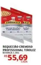 Assaí Atacadista Tirolez - requeijão cremoso profissional oferta