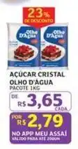Assaí Atacadista Olho d´agua - açúcar cristal oferta
