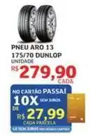 Assaí Atacadista Dunlop - pneu aro 13 175/70 oferta