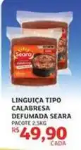 Assaí Atacadista Seara - linguiça tipo calabresa defumada oferta