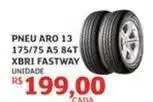 Assaí Atacadista Aro - pneu 13 175/75 a 84t xbri fastway oferta