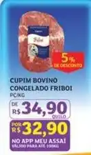 Assaí Atacadista Friboi - cupim bovino congelado oferta