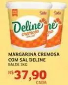 Assaí Atacadista Deline - margarina cremosa com sal oferta