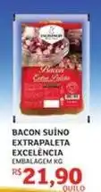 Assaí Atacadista Excelencia - bacon suíno extrapaleta oferta